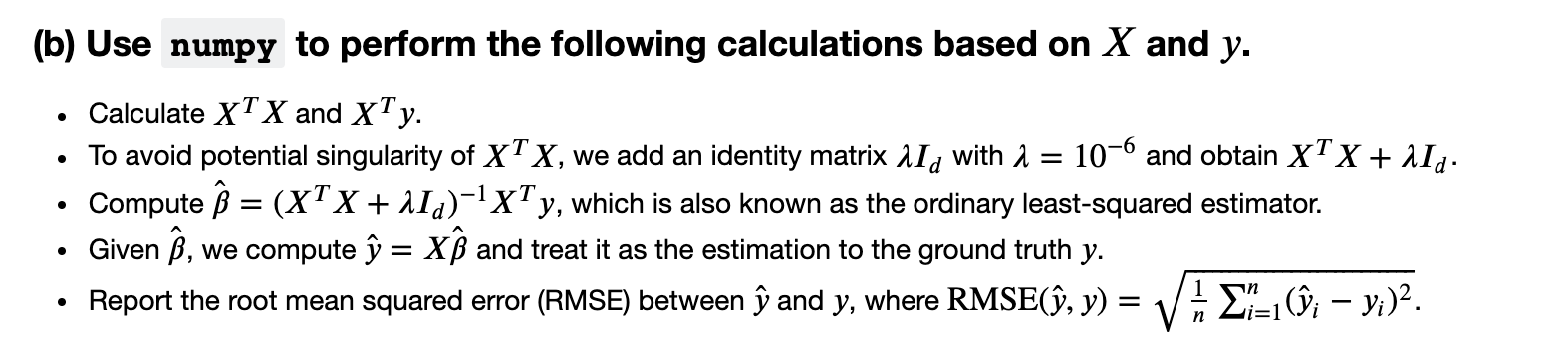 Solved (b) Use numpy to perform the following calculations | Chegg.com