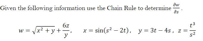 Solved Given the following information use the Chain Rule to | Chegg.com
