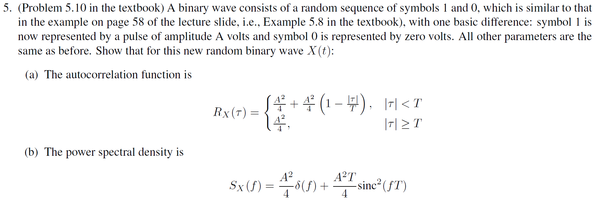 Solved 5. (Problem 5.10 in the textbook) A binary wave | Chegg.com