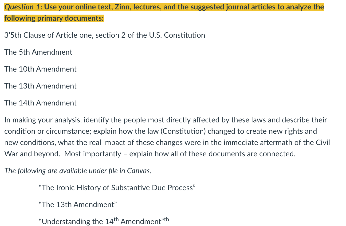 Question 1: Use your online text, Zinn, lectures, and | Chegg.com