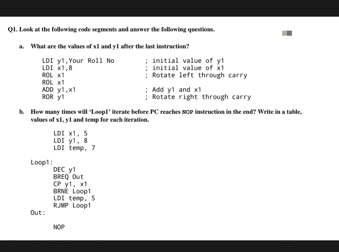 Solved 1. Look at the following code segments and answer the | Chegg.com