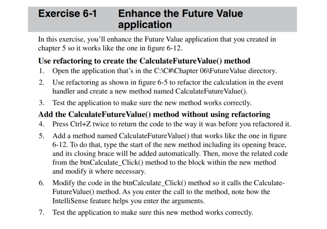 Solved Please use Visual Studio, C# for coding. | Chegg.com