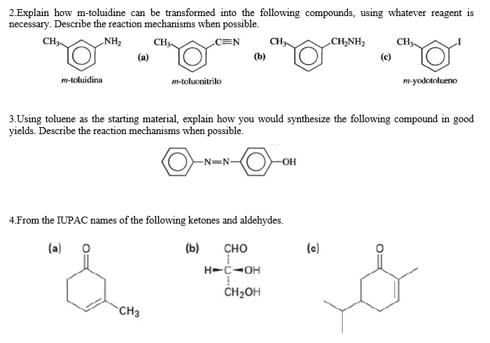 Solved 2.Explain how m-toluidine can be transformed into the | Chegg.com