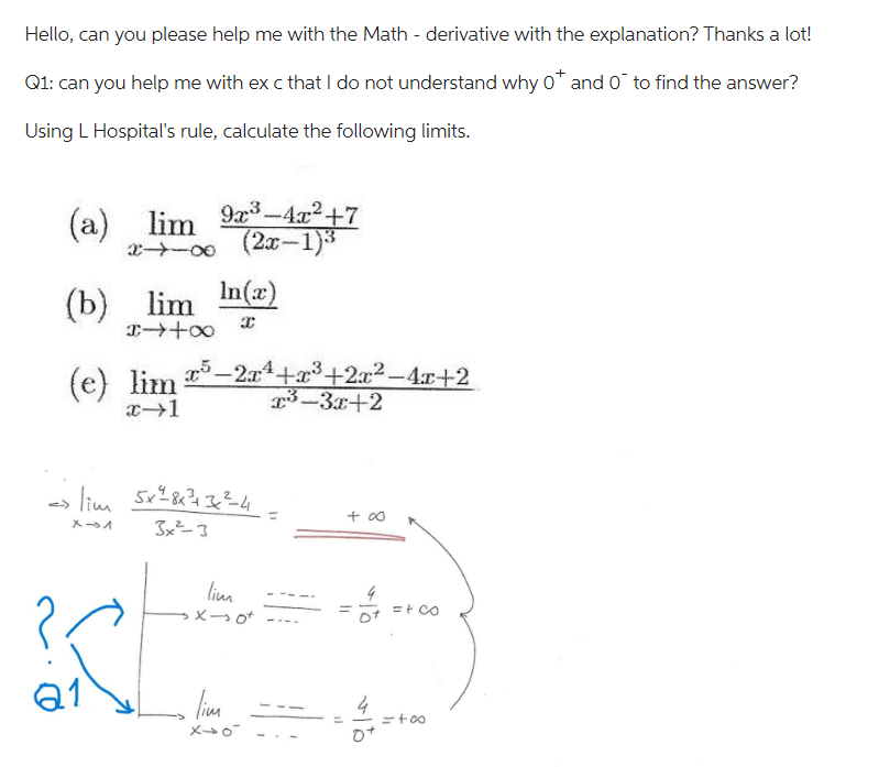 Solved Hello, Can You Help Me How To Find The Answer +∞ For | Chegg.com