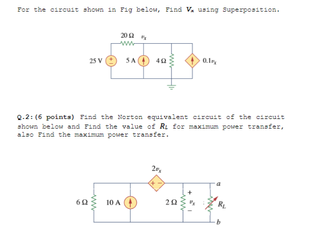 Solved For the circuit shown in Fig below, Find Vx using | Chegg.com