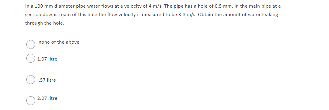 Solved In a 100 mm diameter pipe water flows at a velocity | Chegg.com