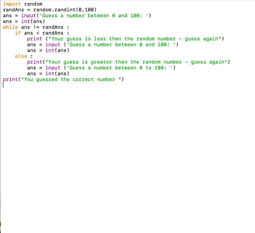 Solved Write A Number Guessing Game In Python The Program Chegg