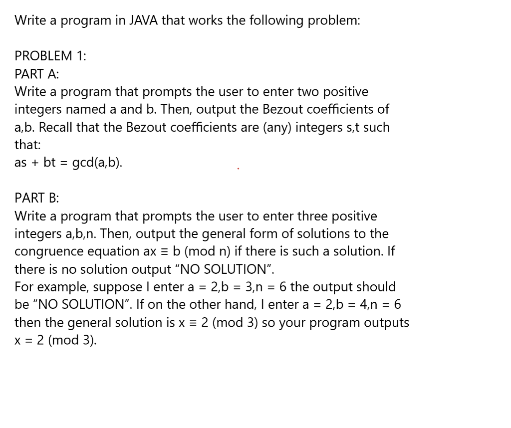 Solved Write a program in JAVA that works the following | Chegg.com