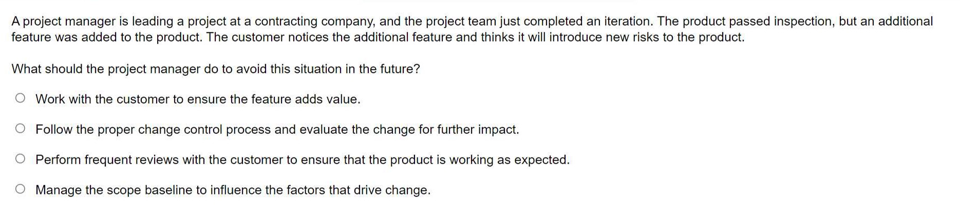 Solved A project manager is leading a project at a | Chegg.com