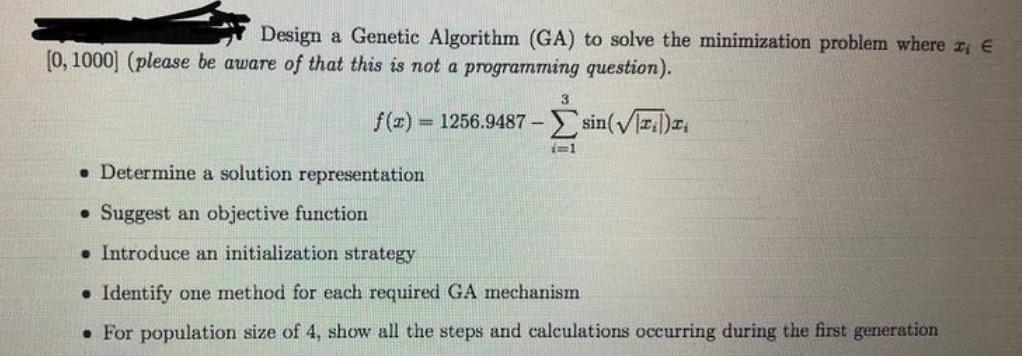 Design a Genetic Algorithm (GA) to solve the | Chegg.com