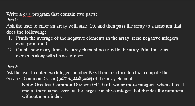 Solved Write a c+ ﻿program that contain two parts:Part1:Ask | Chegg.com