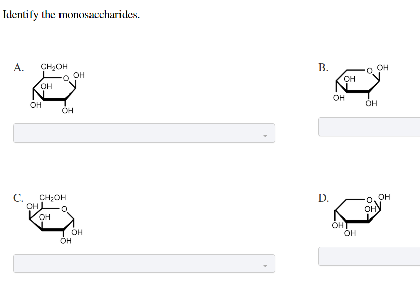 Solved Identify The Monosaccharides