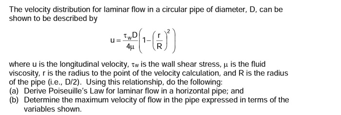 Solved The velocity distribution for laminar flow in a | Chegg.com