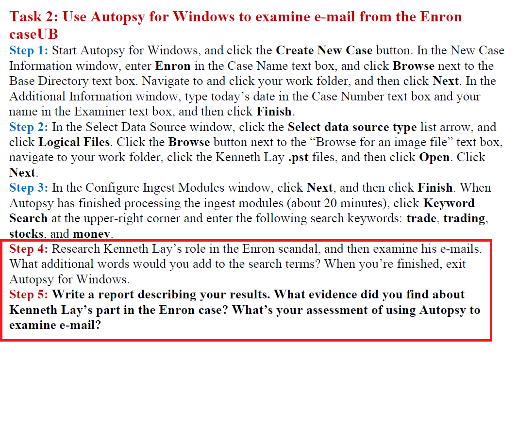 Solved Task 2: Use Autopsy for Windows to examine e-mail | Chegg.com
