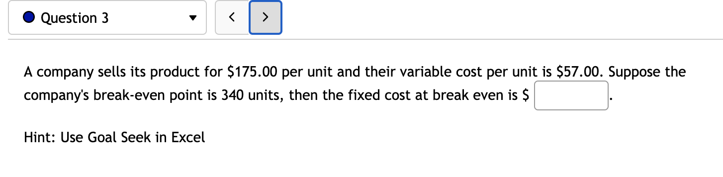 Solved Question 2 > The fixed costs for a company are $2,300 | Chegg.com