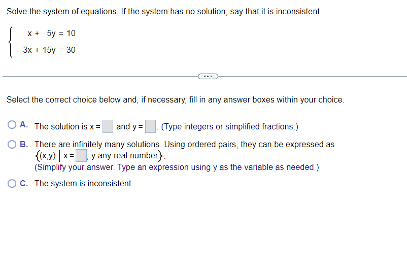 Solved Solve the system of equations. If the system has no | Chegg.com