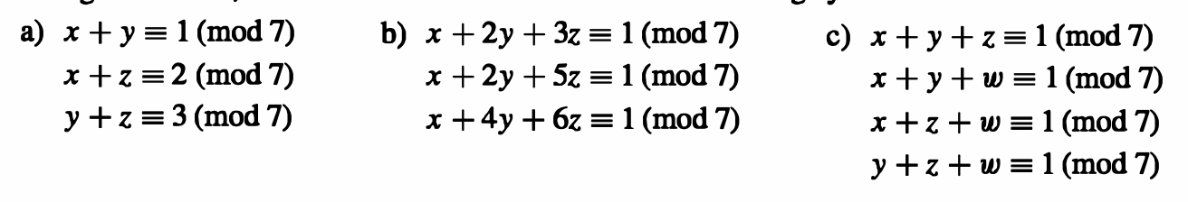 Solved a) x+y=1(mod 7) x +z = 2 (mod 7) y +z = 3 (mod 7) b) | Chegg.com