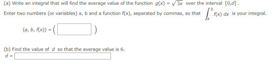 Solved (a) Write an integral that will find the average | Chegg.com