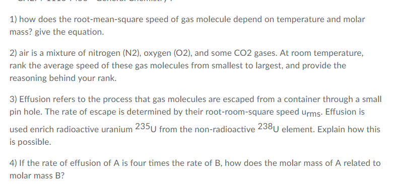 solved-1-how-does-the-root-mean-square-speed-of-gas-chegg