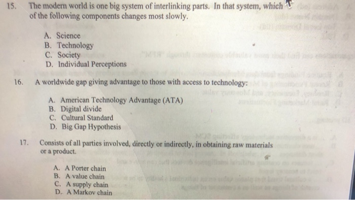 Solved 15. The modern world is one big system of | Chegg.com