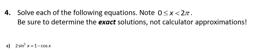 Solved 4. Solve each of the following equations. Note 0 | Chegg.com