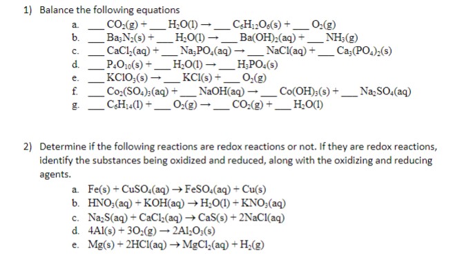 Solved 1) Balance the following equations a. b. 2) Determine | Chegg.com