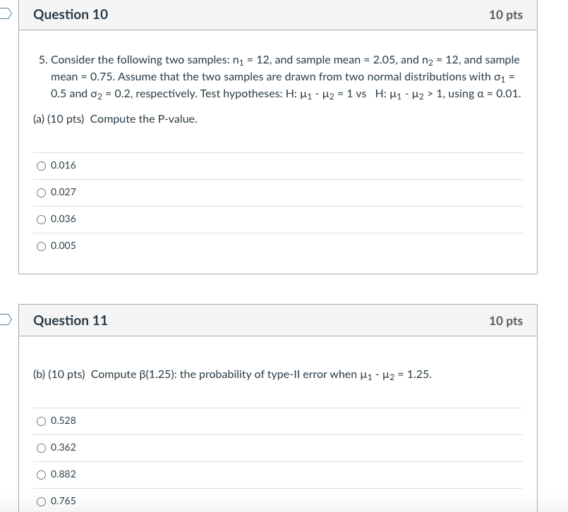 Solved . Question 10 10 pts 5. Consider the following two | Chegg.com