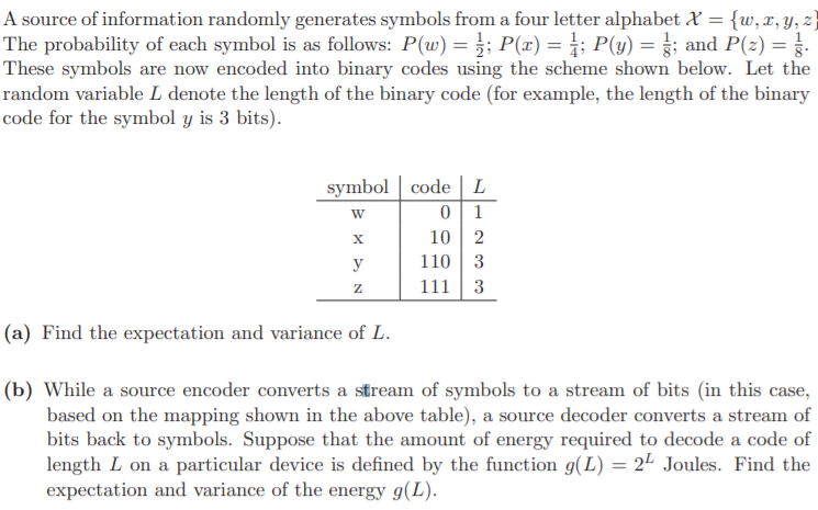 Solved A Source Of Information Randomly Generates Symbols Chegg Com