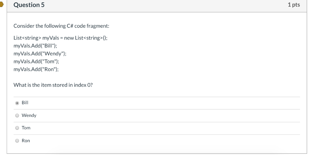 Solved Question 5 1 Pts Consider The Following C# Code | Chegg.com ...