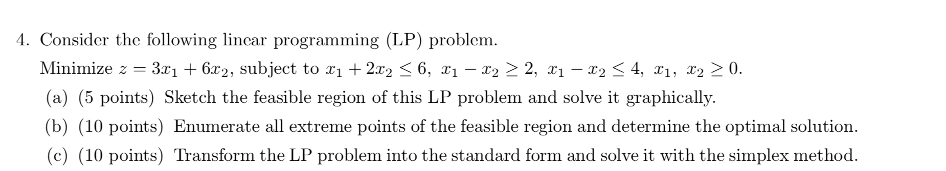 Solved 4. Consider the following linear programming (LP) | Chegg.com
