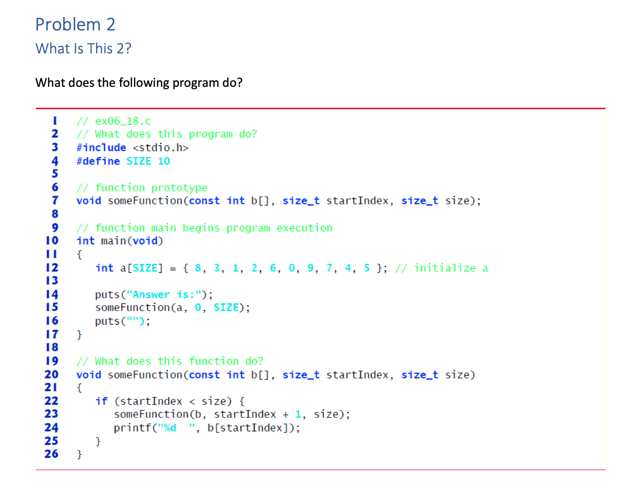 Solved Problem 2 What Is This 2? What does the following | Chegg.com