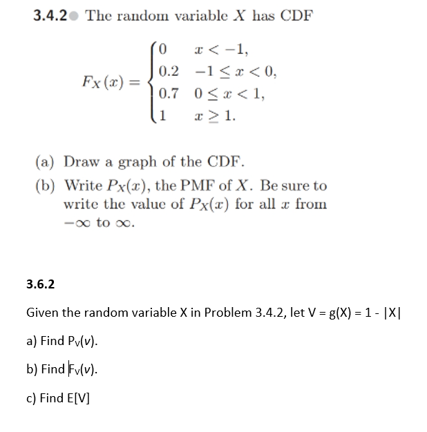 Solved 3 4 2 The Random Variable X Has Cdf Fx X 0 2 1 Chegg Com