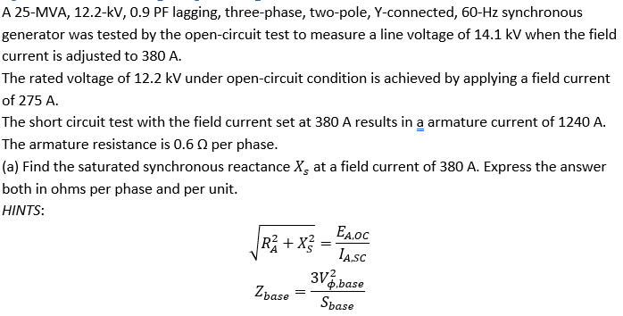 Solved A 25-MVA, 12.2-kv, 0.9 PF lagging, three-phase, | Chegg.com