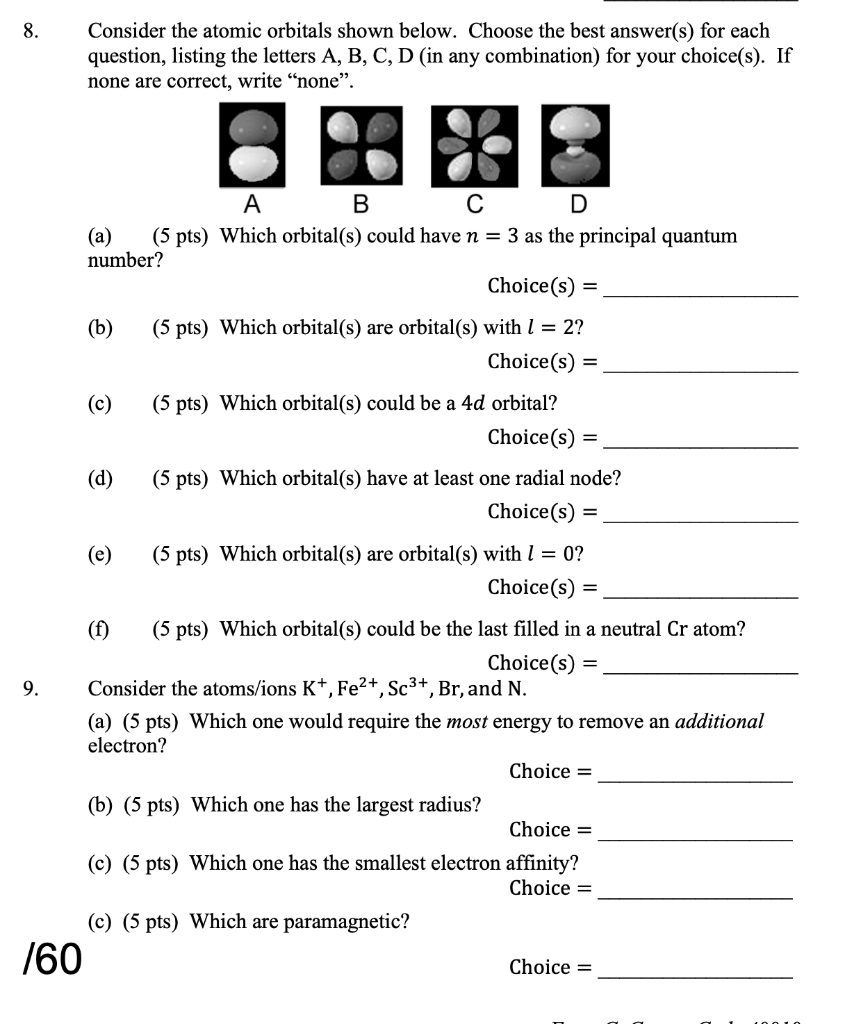 Solved 8.Consider the atomic orbitals shown below. Choose | Chegg.com