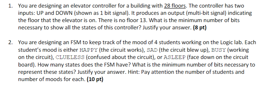 Solved 1. You are designing an elevator controller for a | Chegg.com