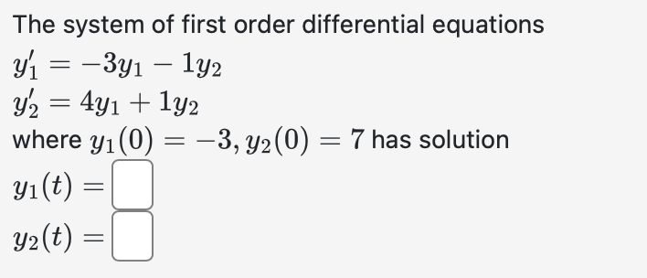 Solved The system of first order differential equations | Chegg.com