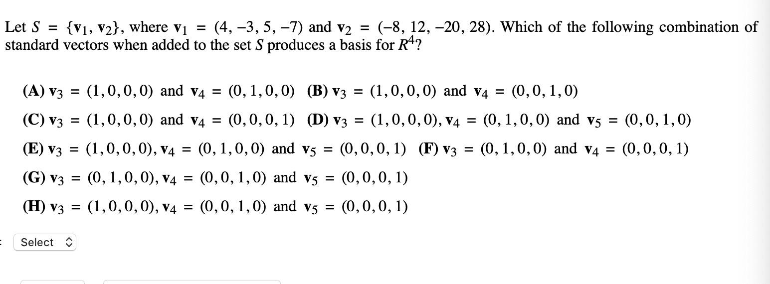 Solved = Let S {V1, V2}, where vi = (4, -3, 5, -7) and v2 = | Chegg.com