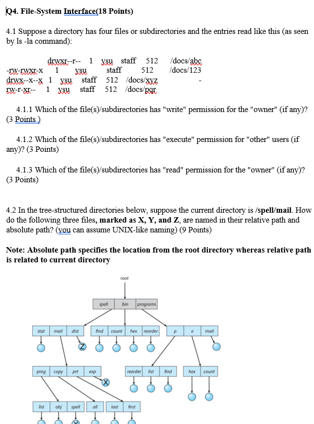 Solved |Q4. File System Interface(18 Points) 4.1 Suppose a | Chegg.com
