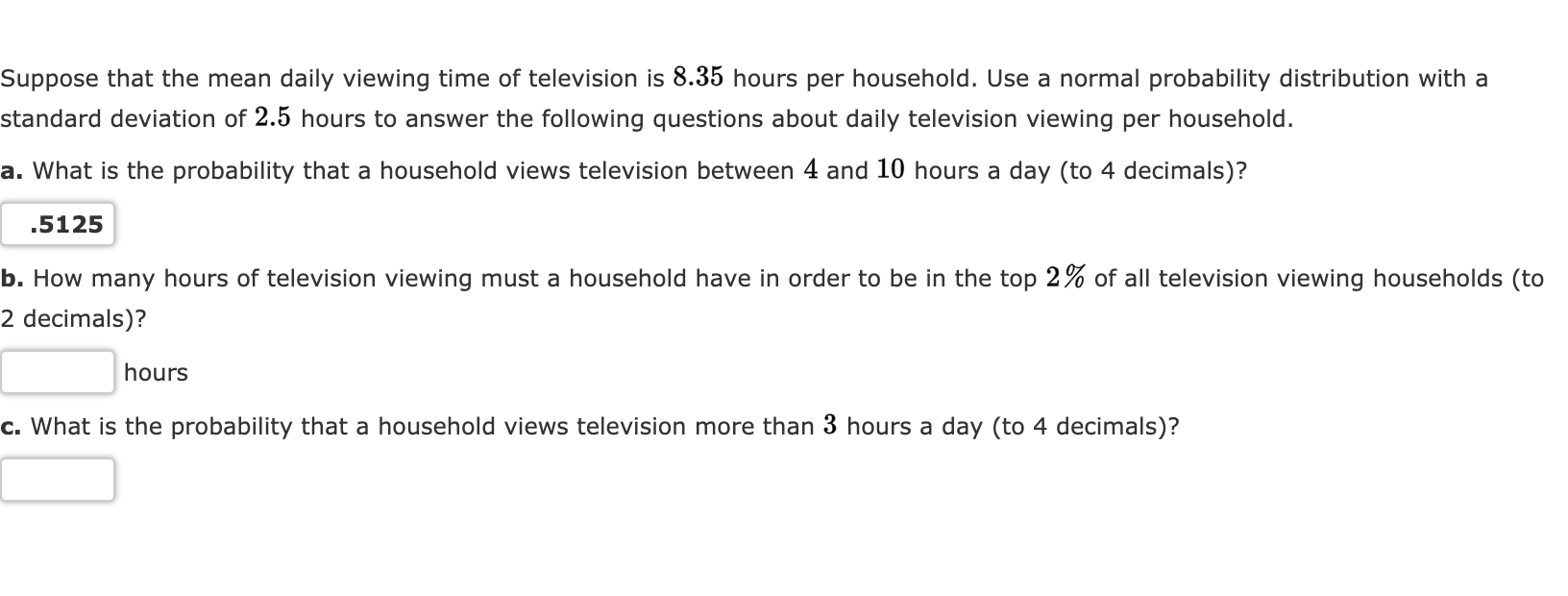Solved Suppose that the mean daily viewing time of