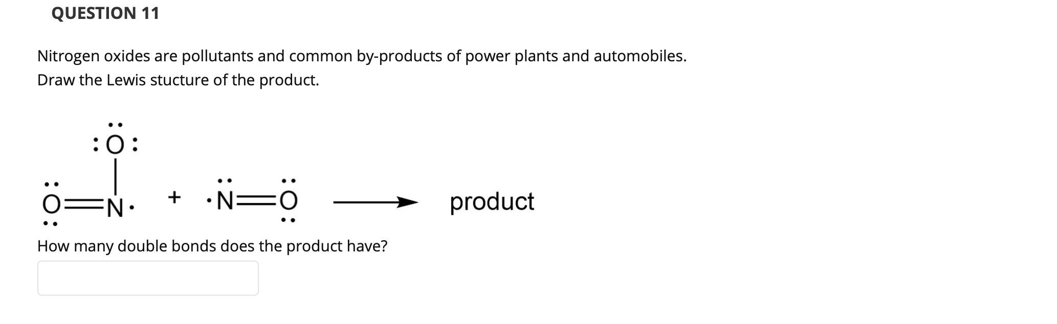 Solved Nitrogen oxides are pollutants and common by-products | Chegg.com