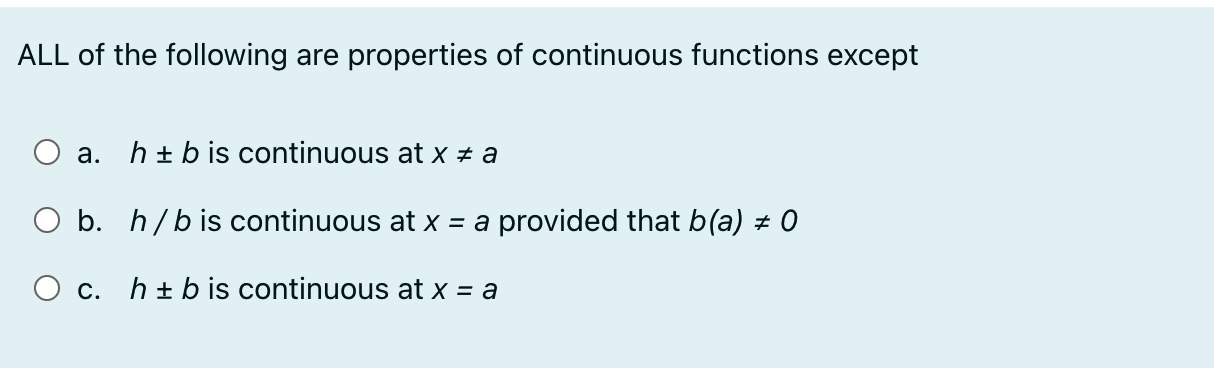 Solved ALL of ﻿the following are properties of ﻿continuous | Chegg.com