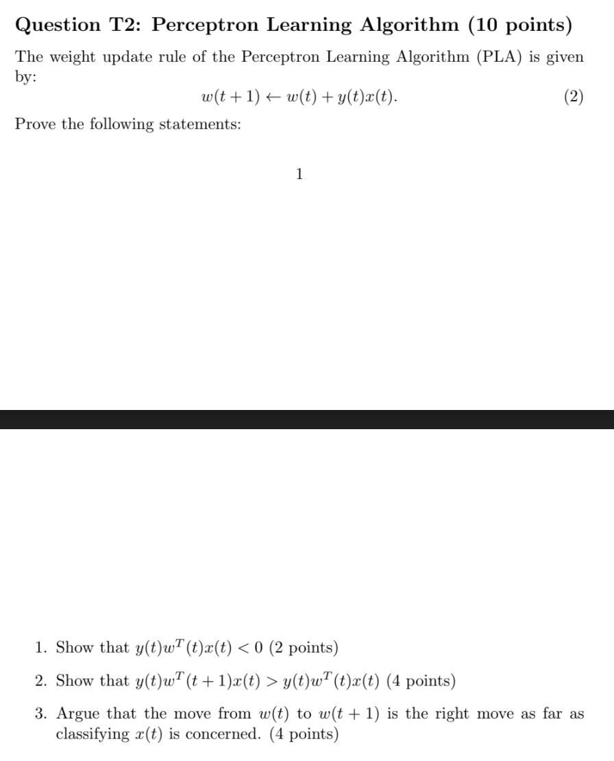 Solved Question T2: Perceptron Learning Algorithm (10 | Chegg.com