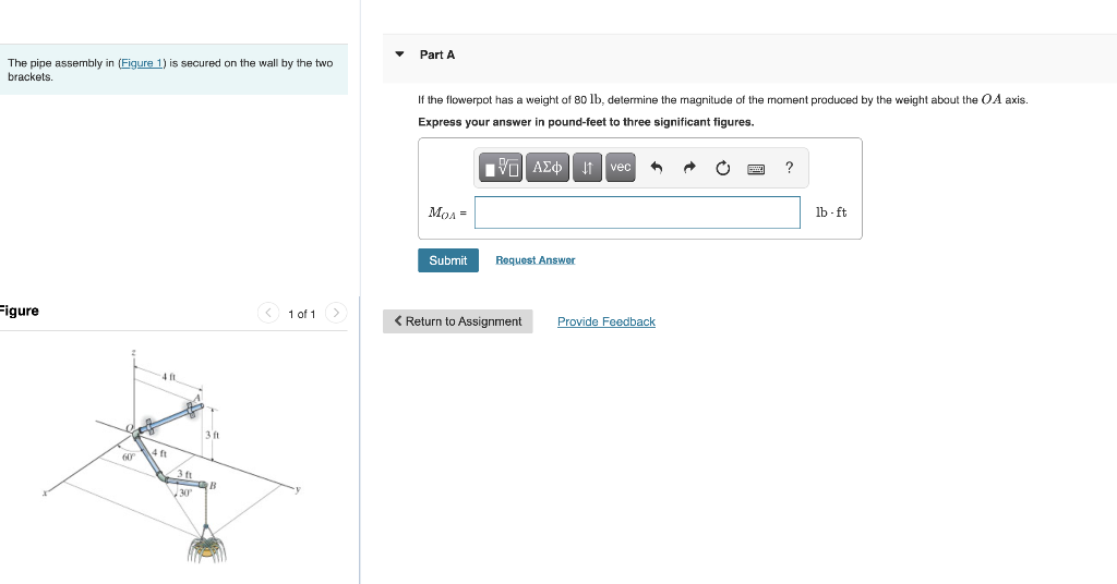 Solved Part A The pipe assembly in (Figure 1) is secured on | Chegg.com