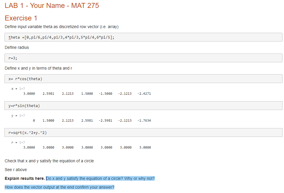 Define radius
\[
r=3 \text {; }
\]
Define \( x \) and \( y \) in terms of theta and \( r \)
\[
\begin{array}{l}
x=r^{*} \cos