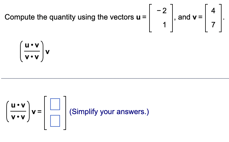 Solved -2 - 4 Compute the quantity using the vectors u= (1)( | Chegg.com