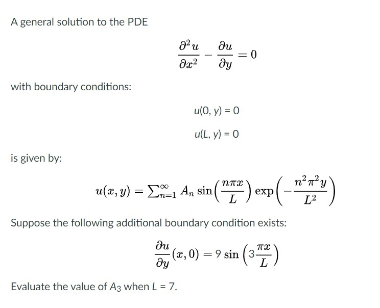 Solved Given A Separable Solution To A Pde With General S Chegg Com