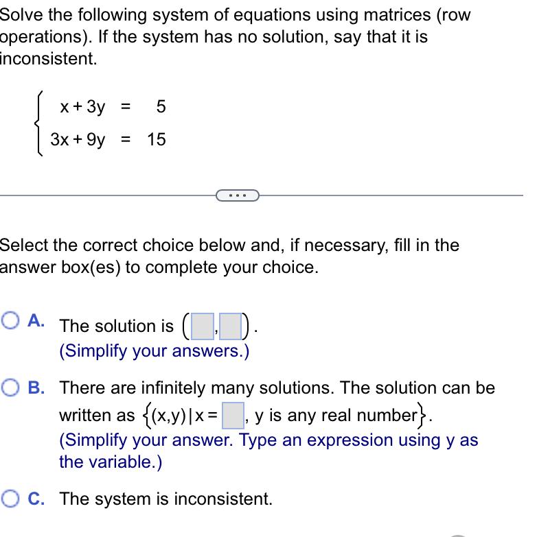 Solved Solve the following system of equations using | Chegg.com