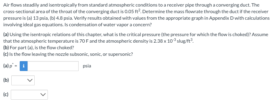 Solved Air flows steadily and isentropically from standard | Chegg.com