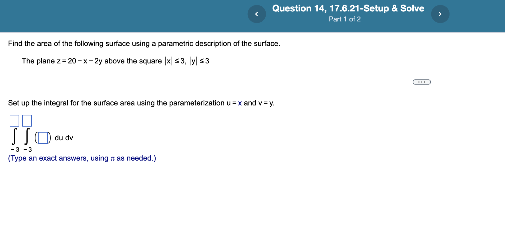 Solved Find the area of the following surface using a | Chegg.com