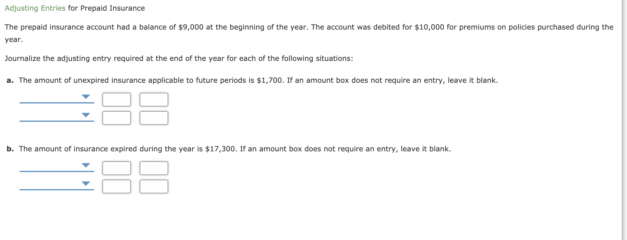 Solved Adjusting Entries for Prepaid Insurance The prepaid
